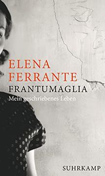 portada Frantumaglia: Mein Geschriebenes Leben (en Alemán)