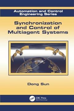 portada Synchronization and Control of Multiagent Systems (en Inglés)
