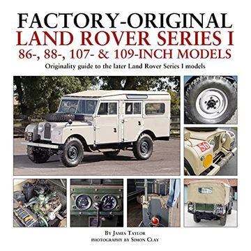 portada Factory-Original Land Rover Series I 86-, 88-, 107- & 109-Inch Models (en Inglés)