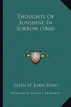 portada thoughts of sunshine in sorrow (1866)