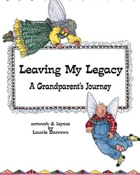 portada Leaving My Legacy: A Grandparent's Journey