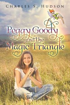 portada peggy goody and the magic triangle (en Inglés)
