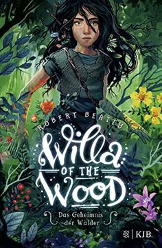 portada Willa of the Wood - das Geheimnis der Wälder (en Alemán)