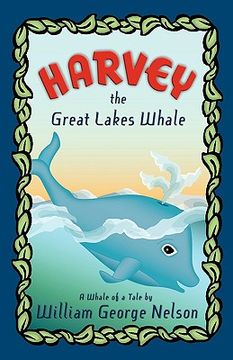 portada harvey the great lakes whale (en Inglés)