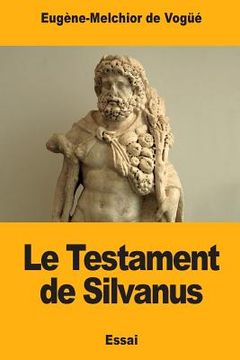 portada Le Testament de Silvanus (in French)