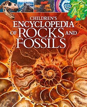 portada Children'S Encyclopedia of Rocks and Fossils: 7 (Arcturus Children'S Reference Library) (en Inglés)