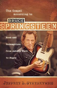 portada Gospel According to Bruce Springsteen: Rock and Redemption, From Asbury Park to Magic (The Gospel According To. ) 