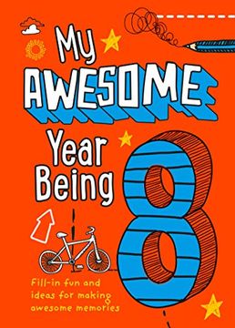 portada My Awesome Year Being 8 (en Inglés)