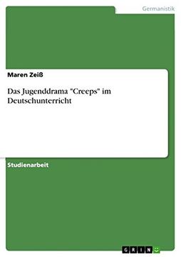 portada Das Jugenddrama "Creeps" im Deutschunterricht