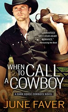 portada When to Call a Cowboy (Dark Horse Cowboys) 