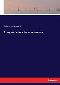 portada Essays on educational reformers (en Inglés)