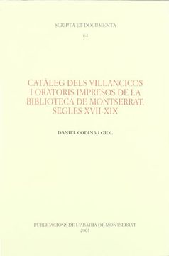portada Catàleg Dels Villancicos i Oratoris Impresos de la Biblioteca de Montserrat. Segles Xvii - xix (en Catalá)