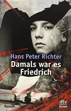 portada Damals war es Friedrich (en Alemán)