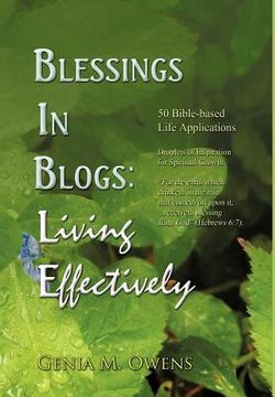 portada blessings in blogs: living effectively: 50 bible-based life applications