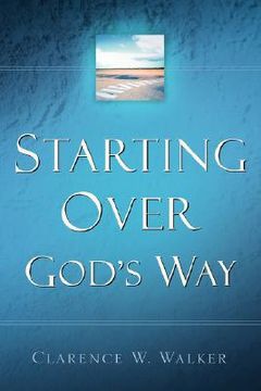 portada starting over god's way (en Inglés)