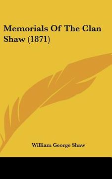 portada memorials of the clan shaw (1871) (en Inglés)
