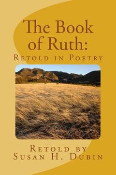 portada The Book of Ruth: Retold in Poetry (in English)