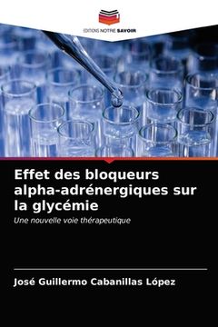 portada Effet des bloqueurs alpha-adrénergiques sur la glycémie (in French)