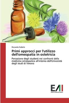 portada Primi approcci per l'utilizzo dell'omeopatia in ostetricia (in Italian)