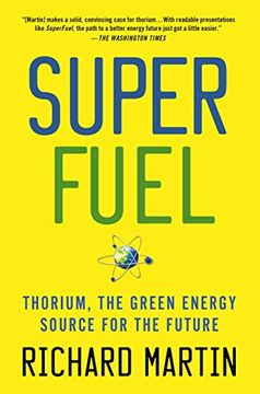 portada Superfuel: Thorium, the Green Energy Source for the Future (in English)