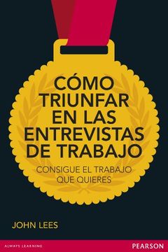 portada Como Triunfar en las Entrevistas de Trabajo (in Spanish)