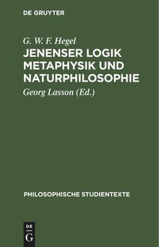 portada Jenenser Logik Metaphysik und Naturphilosophie (en Alemán)