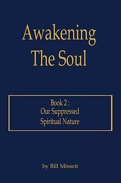 portada awakening the soul: book 2: our suppressed spiritual nature