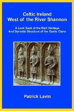 portada celtic ireland west of the river shannon: a look back at the rich heritage and dynastic structure of the gaelic clans (en Inglés)