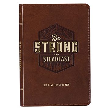 portada Be Strong and Steadfast 366 Devotions for men (en Inglés)
