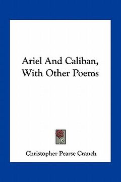 portada ariel and caliban, with other poems (in English)