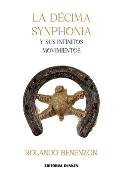 portada La Décima Synphonia y sus Infinitos Movimientos (in Spanish)