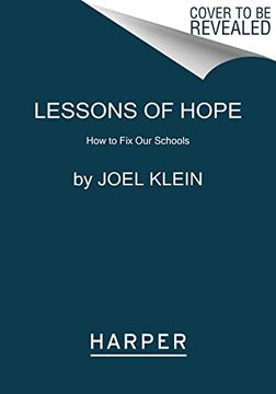 portada Lessons of Hope: How to Fix Our Schools