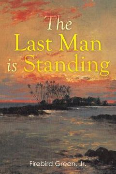 portada The Last Man is Standing (en Inglés)