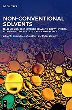 portada Non-Conventional Solvents / Ionic Liquids, Deep Eutectic Solvents, Crown Ethers, Fluorinated Solvents, Glycols and Glycerol (en Inglés)