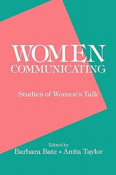 portada women communicating: studies of women's talk (en Inglés)