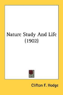 portada nature study and life (1902) (en Inglés)
