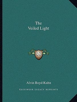 portada the veiled light (en Inglés)