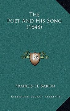 portada the poet and his song (1848) (en Inglés)