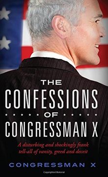 portada The Confessions of Congressman X (en Inglés)