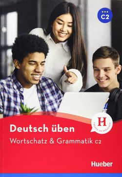 portada Dt. Ueben Wortschatz & Grammatik c2 (in German)