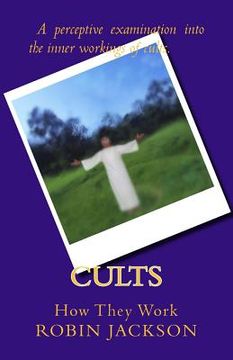 portada Cults: How They Work (in English)
