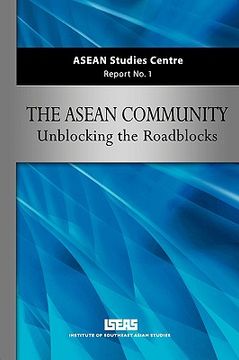 portada asean community: unblocking the roadblocks (in English)