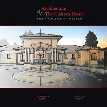 portada Architecture & The Custom Home: The Process of Design