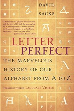 portada Letter Perfect: The Marvelous History of our Alphabet From a to z 