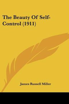 portada the beauty of self-control (1911) (in English)