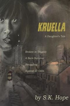 portada Kruella: A Daughter's Tale (en Inglés)