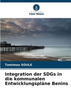 portada Integration der SDGs in die kommunalen Entwicklungspläne Benins (en Alemán)