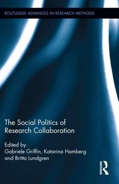 portada the social politics of research collaboration (en Inglés)