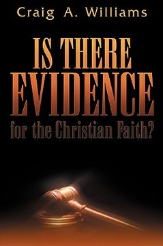 portada is there evidence for the christian faith? (en Inglés)
