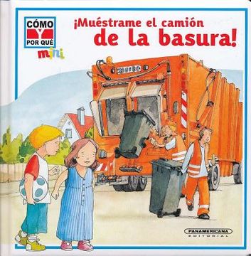 portada !Muestrame el Camion de la Basura! (in Spanish)